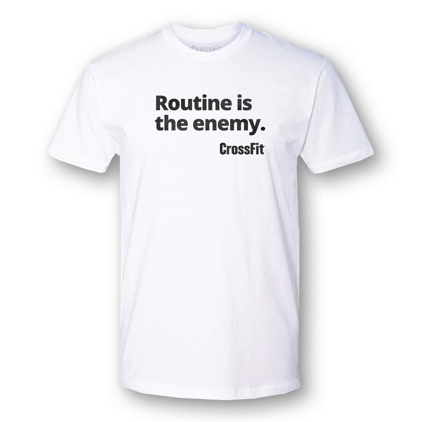 CrossFit Routine Is The Enemy T-shirt — White - front view